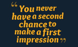 Ways To Make Your First Impression Last